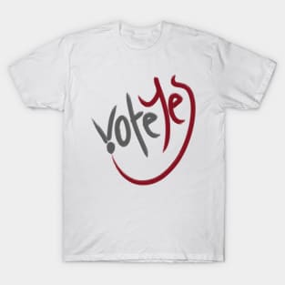 Vote Yes themed hand drawing graphic design T-Shirt